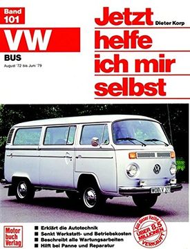 portada Jetzt Helfe ich mir Selbst: Vw Bus/Transporter (72-79): Bd 101 (en Alemán)