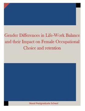 portada Gender Differences in Life-Work Balance and their Impact on Female Occupational Choice and retention