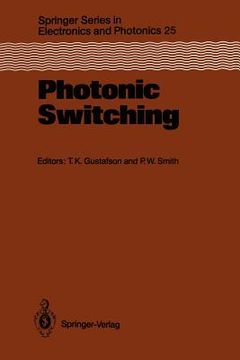 portada photonic switching: proceedings of the first topical meeting, incline village, nevada, march 18 20, 1987 (en Inglés)