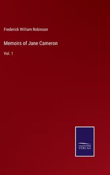 portada Memoirs of Jane Cameron: Vol. 1 (en Inglés)