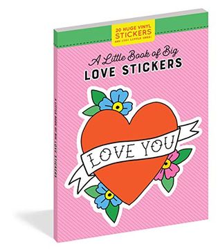 portada A Little Book of big Love Stickers (Pipsticks+Workman) (in English)