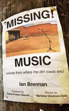 portada Missing Music: Voices from Where the Dirt Roads End (en Inglés)