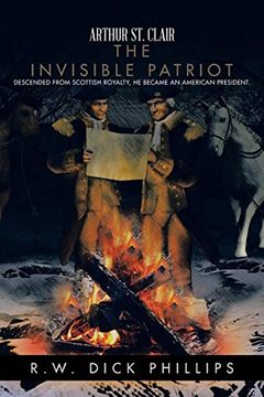 portada Arthur st. Clair: The Invisible Patriot 
