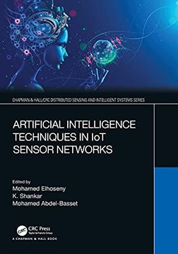 portada Artificial Intelligence Techniques in iot Sensor Networks (en Inglés)