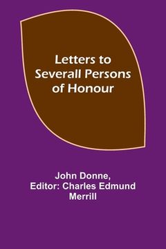 portada Letters to Severall Persons of Honour (en Inglés)
