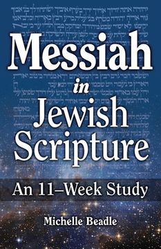 portada Messiah in Jewish Scripture (en Inglés)