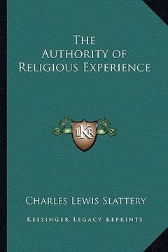 portada the authority of religious experience (en Inglés)