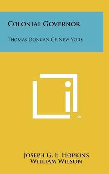 portada colonial governor: thomas dongan of new york (en Inglés)