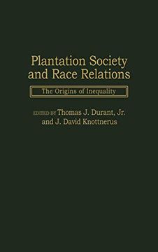 portada Plantation Society and Race Relations: The Origins of Inequality (in English)