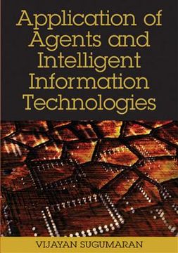 portada application of agents and intelligent information technologies (in English)