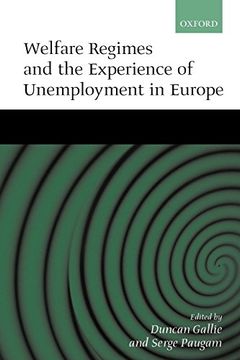 portada Welfare Regimes and the Experience of Unemployment in Europe (in English)