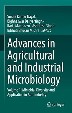 portada Advances in Agricultural and Industrial Microbiology: Volume 1: Microbial Diversity and Application in Agroindustry (in English)