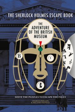 portada The Sherlock Holmes Escape Book: The Adventure of the British Museum: Solve the Puzzles to Escape the Pages 