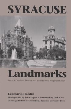portada Syracuse Landmarks: An Aia Guide to Downtown and Historic Neighborhoods (en Inglés)