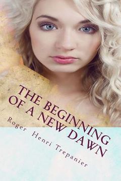 portada The Beginning Of A New Dawn (en Inglés)