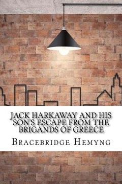 portada Jack Harkaway and his Son's Escape from the Brigands of Greece