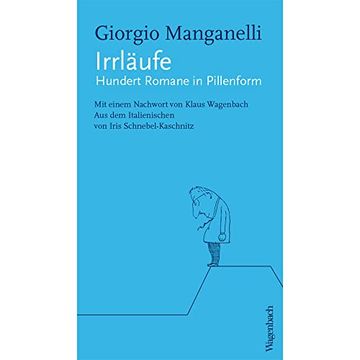 portada Irrläufe - Hundert Romane in Pillenform (Quartbuch) (in German)