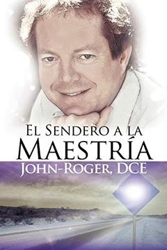 portada El Sendero a la Maestria