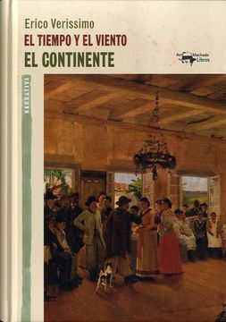 portada El Tiempo y el Viento: El Continente (Vol. 1) (in Spanish)