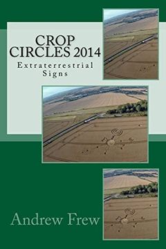 portada Crop Circles 2014: Extraterrestrial Signs (en Inglés)