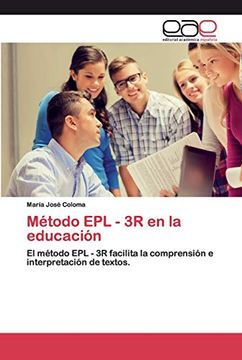 portada Método epl - 3r en la Educación: El Método epl - 3r Facilita la Comprensión e Interpretación de Textos.