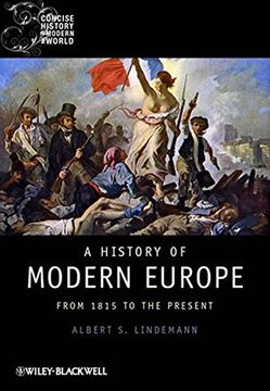 portada A History of Modern Europe: From 1815 to the Present (Blackwell Concise History of the Modern World) (Wiley Blackwell Concise History of the Modern World) (en Inglés)