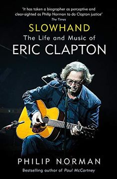 portada Slowhand: The Life and Music of Eric Clapton (in English)