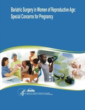 portada Bariatric Surgery in Women of Reproductive Age:  Special Concerns for Pregnancy: Evidence Report/Technology Assessment Number 169