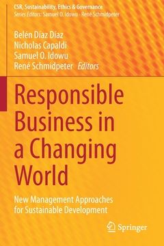 portada Responsible Business in a Changing World: New Management Approaches for Sustainable Development (in English)