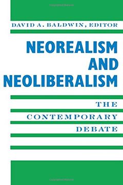 portada Neorealism and Neoliberalism (en Inglés)