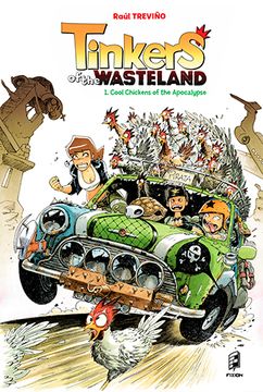 portada Tinkers of the Wasteland 1. Cool Chickens of the Apocalypse (en Inglés)