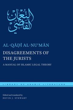 portada Disagreements of the Jurists: A Manual of Islamic Legal Theory (Library of Arabic Literature)