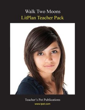 portada Litplan Teacher Pack: Walk Two Moons (in English)