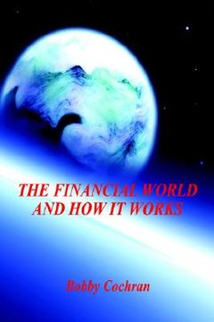 portada the financial world and how it works