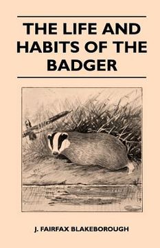 portada the life and habits of the badger (en Inglés)