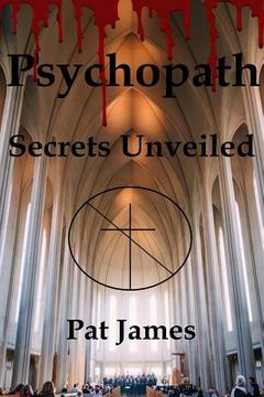 portada Psychopath: Secrets Unveiled (en Inglés)