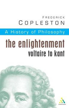 portada History of Philosophy: The Enlightenment: Voltaire to Kant vol 6 (en Inglés)
