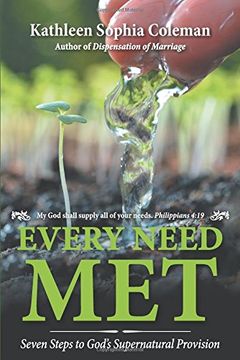 portada Every Need Met: Seven Steps to God's Supernatural Provision