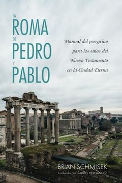 portada La Roma de Pedro y Pablo (en Inglés)