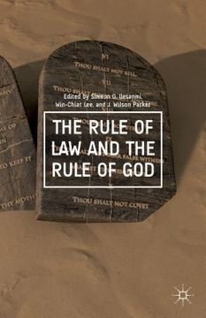 portada The Rule of Law and the Rule of God (en Inglés)
