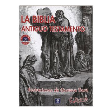 portada La Biblia Antiguo Testamento Ilustraciones de Gustavo Doré (in Spanish)