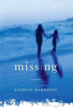 portada Missing: A Memoir (en Inglés)