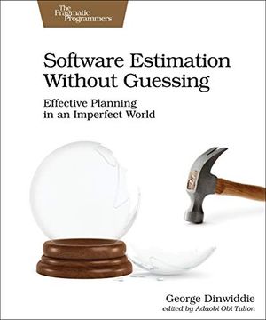 portada Software Estimation Without Guessing: Effective Planning in an Imperfect World (en Inglés)