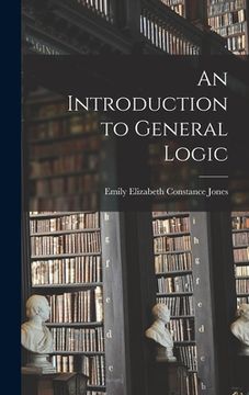 portada An Introduction to General Logic (in English)
