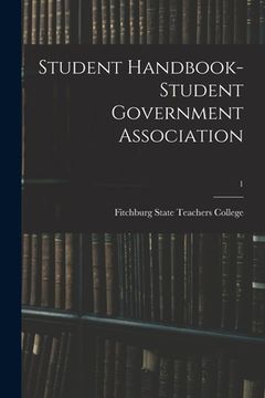 portada Student Handbook- Student Government Association; 1 (en Inglés)