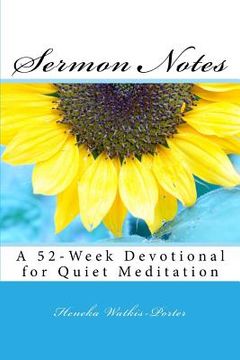 portada Sermon Notes: A 52-Week Devotional for Quiet Meditation (en Inglés)