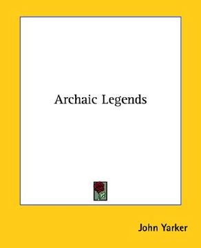 portada archaic legends (en Inglés)