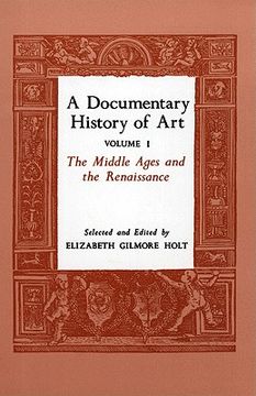 portada a documentary history of art, volume 1: the middle ages and the renaissance