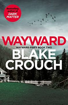 portada Wayward: Blake Crouch (Wayward Pines, 2) (en Inglés)