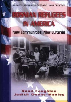 portada bosnian refugees in america: new communities, new cultures (in English)